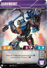 Darkmount - Cruel Overlord - Wave 1 - Transformers TCG card