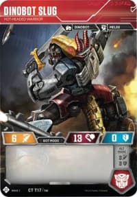 Dinobot Slug - Hot-Headed Warrior - Wave 1 - Transformers TCG card