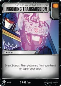 Incoming Transmission - Wave 1 - Transformers TCG card