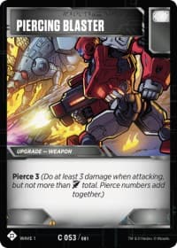Piercing Blaster - Wave 1 - Transformers TCG card