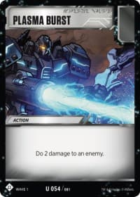 Plasma Burst - Wave 1 - Transformers TCG card