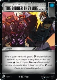 The Bigger They Are - Wave 1 - Transformers TCG card