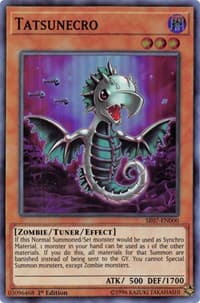 Tatsunecro - Structure Deck: Zombie Horde - YuGiOh card
