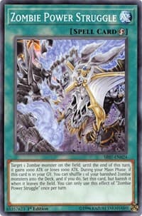 Zombie Power Struggle - Structure Deck: Zombie Horde - YuGiOh card