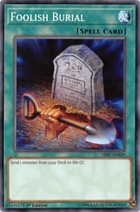 Foolish Burial - Structure Deck: Zombie Horde - YuGiOh card