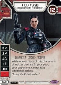 Iden Versio - Inferno Squad Commander (Card Only) - Across the Galaxy - Star Wars: Destiny card
