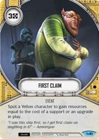 First Claim - Across the Galaxy - Star Wars: Destiny card