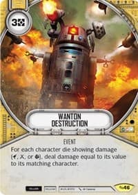 Wanton Destruction - Across the Galaxy - Star Wars: Destiny card