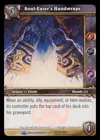 Soul-Eater's Handwraps - Magtheridon's Lair Treasure - WoW card