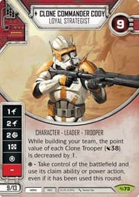 Clone Commander Cody - Loyal Strategist - Across the Galaxy - Star Wars: Destiny card