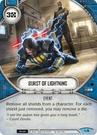 Burst of Lightning - Across the Galaxy - Star Wars: Destiny card