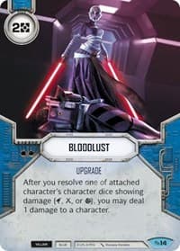 Bloodlust - Across the Galaxy - Star Wars: Destiny card