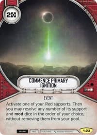 Commence Primary Ignition - Across the Galaxy - Star Wars: Destiny card