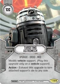 Targeting Astromech - Across the Galaxy - Star Wars: Destiny card