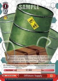 Offshore Supply - KanColle: Arrival! Reinforcement Fleets from Europe! - Weiss Schwarz card