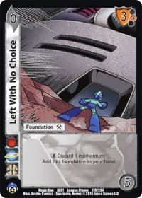 Left With No Choice - Capcom Casual League Kit - UniVersus card