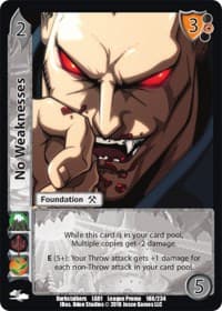 No Weaknesses - Capcom Casual League Kit - UniVersus card