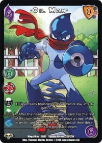 Oil Man* - Capcom Casual League Kit - UniVersus card