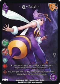 Q-Bee* - Capcom Casual League Kit - UniVersus card