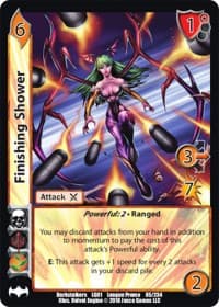 Finishing Shower - Capcom Casual League Kit - UniVersus card
