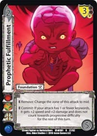 Prophetic Fulfillment - Street Fighter vs. Darkstalkers - UniVersus card