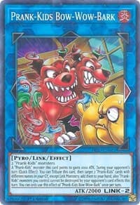 Prank-Kids Bow-Wow-Bark - Hidden Summoners - YuGiOh card