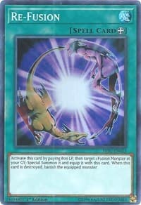 Re-Fusion - Hidden Summoners - YuGiOh card