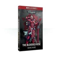 Warhammer: 40K - The Bloodied Rose (Novella Series 1) - Warhammer Novels - Warhammer Books card