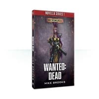 Necromunda - Wanted: Dead (Novella Series 1) - Warhammer Novels - Warhammer Books card