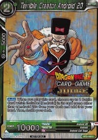Terrible Creator Android 20 - Judge Promotion Cards - Dragon Ball Super: Masters card
