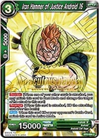 Iron Hammer of Justice Android 16 (Shenron's Chosen Stamped) - Tournament Promotion Cards - Dragon Ball Super: Masters card