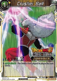 Crusher Ball (Level 2) - Judge Promotion Cards - Dragon Ball Super: Masters card