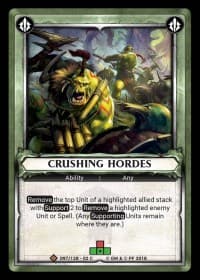 Crushing Hordes (Claimed) - Wave 2 - Onslaught - Warhammer Age of Sigmar Champions TCG card