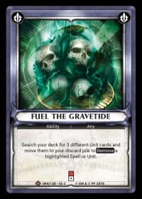 Fuel the Gravetide (Claimed) - Wave 2 - Onslaught - Warhammer Age of Sigmar Champions TCG card