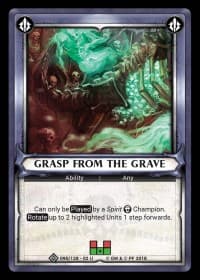 Grasp from the Grave (Unclaimed) - Wave 2 - Onslaught - Warhammer Age of Sigmar Champions TCG card