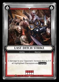 Last Ditch Strike (Claimed) - Wave 2 - Onslaught - Warhammer Age of Sigmar Champions TCG card