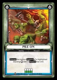 Pile On (Unclaimed) - Wave 2 - Onslaught - Warhammer Age of Sigmar Champions TCG card