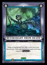 Rewrought from Death (Claimed) - Wave 2 - Onslaught - Warhammer Age of Sigmar Champions TCG card