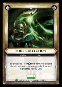 Soul Collection (Claimed) - Wave 2 - Onslaught - Warhammer Age of Sigmar Champions TCG card