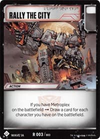 Rally the City (Wave 1A - Metroplex) - Wave 1 - Transformers TCG card