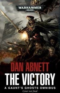 The Victory: A Gaunt's Ghost Omnibus - Warhammer Novels - Warhammer Books card