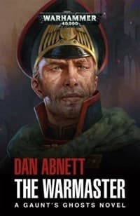 The Warmaster: A Gaunt's Ghost Novel - Warhammer Novels - Warhammer Books card