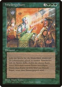 Rebirth (German) - "Wiedergeburt" - Renaissance - Magic: The Gathering card