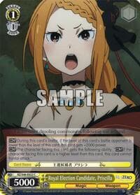 Royal Election Candidate, Priscilla - Re:ZERO - Weiss Schwarz card