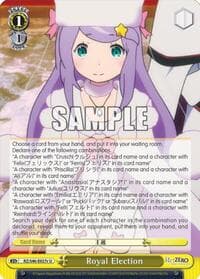 Royal Election (C) - Re:ZERO - Weiss Schwarz card