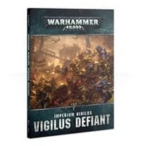 Warhammer: 40K - Imperium Nihilus: Vigilus Defiant - Warhammer Rulebook - Warhammer Books card