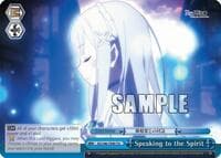 Speaking to the Spirit - Re:ZERO - Weiss Schwarz card
