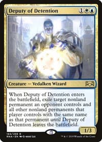 Deputy of Detention - Ravnica Allegiance - Magic: The Gathering card