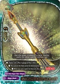 Deity Dragon Broom, Gar-Broom - True Awakening of Deities - Future Card BuddyFight card