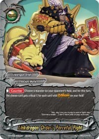 Linkdragon Order's Forceful Fight - True Awakening of Deities - Future Card BuddyFight card